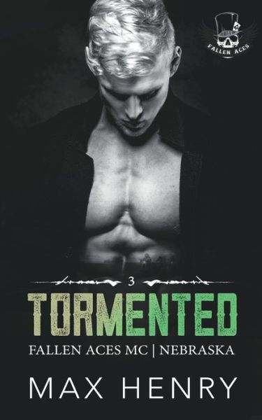 Cover for Max Henry · Tormented - Fallen Aces MC (Paperback Book) (2022)