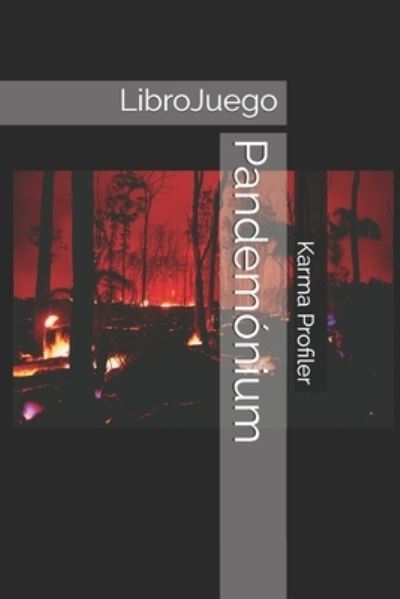 Cover for Karma Profiler · Pandemonium: LibroJuego (Paperback Book) (2021)