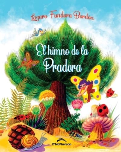 Cover for Lazaro Fundora Bordon · El himno de la pradera (Paperback Book) (2021)