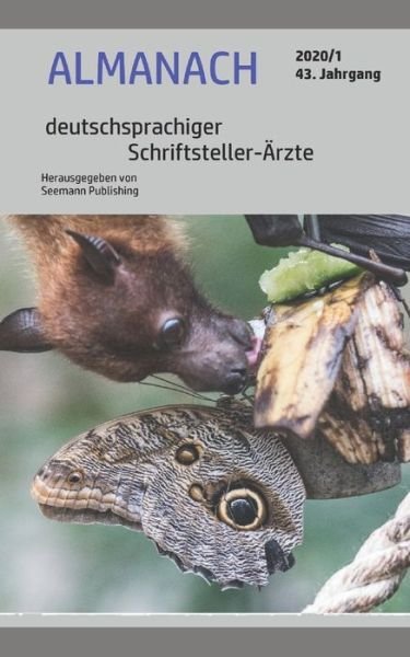 Cover for Und 25 Weitere Autorinnen Und Autoren · ALMANACH deutschsprachiger Schriftsteller-AErzte 2020/1 (Pocketbok) (2020)