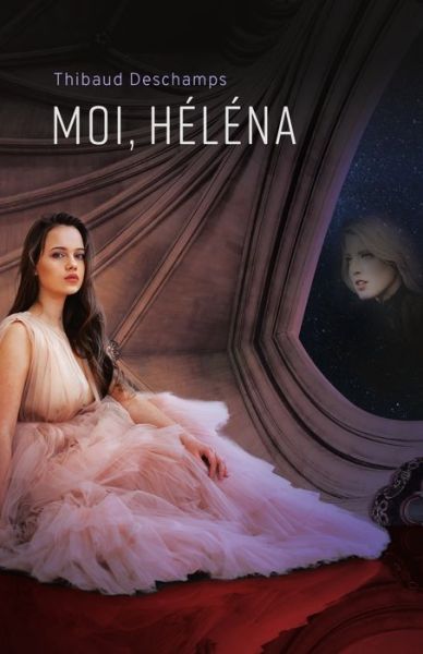 Cover for Thibaud DesChamps · Moi, Helena (Paperback Book) (2020)