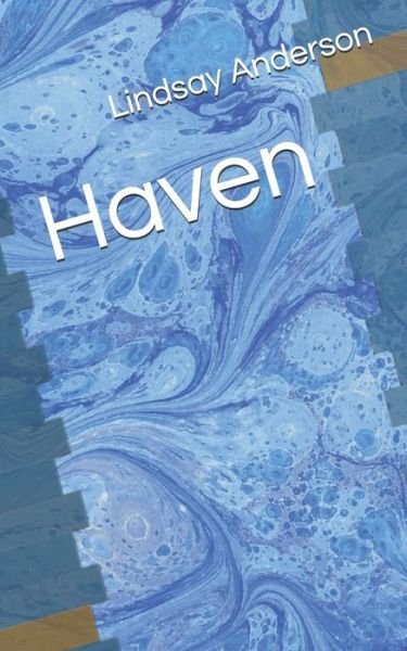 Cover for Lindsay Anderson · Haven (Paperback Bog) (2020)