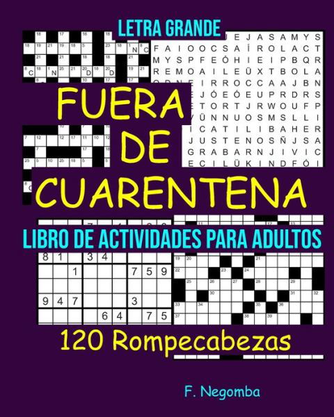 Cover for F Negomba · Fuera de Cuarentena Libro de Actividades Para Adultos (Paperback Bog) (2020)