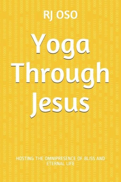 Cover for Rj Oso · Yoga Through Jesus (Paperback Bog) (2020)