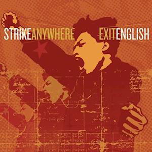 Cover for Strike Anywhere · Exit English (Clear with Black Vinyl) (LP) (2020)