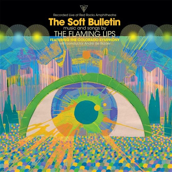 Cover for The Flaming Lips · Soft Bulletin: Live at Red Rocks (CD) (2019)