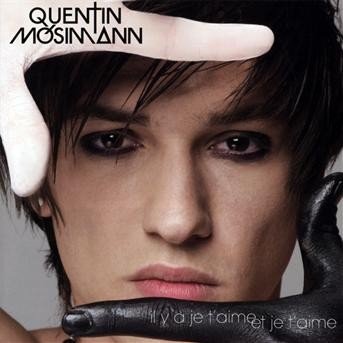 Cover for Quentin Mosimann · Il Y A Je T'aime Et Je T'aime (CD) (2018)