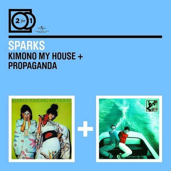 Kimono My House + Propaganda - Sparks - Music - ISLAND - 0600753422595 - May 17, 2013