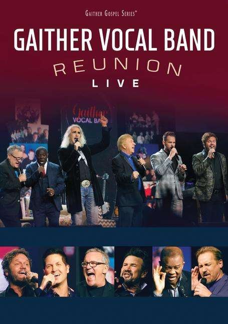 Cover for Gaither Vocal Band · Reunion a Live Concer (DVD) (2020)