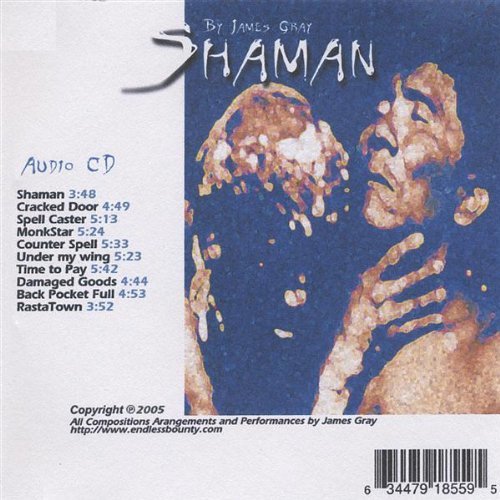 Cover for James Gray · Shaman (CD) (2005)