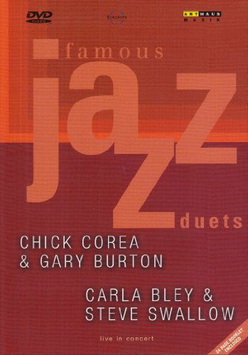 Famous Jazz Duets - Chick Corea - Burton Gary - Bley Carla - Swallow Steve - Filmy - Naxos Music UK Ltd. - 0807280033595 - 1 października 2001