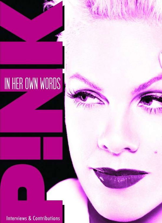 Cover for Pink · In Her Own Words (DVD) (2017)