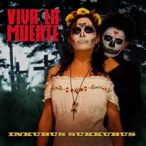 Cover for Inkubus Sukkubus · Viva La Muerte (CD) (2010)