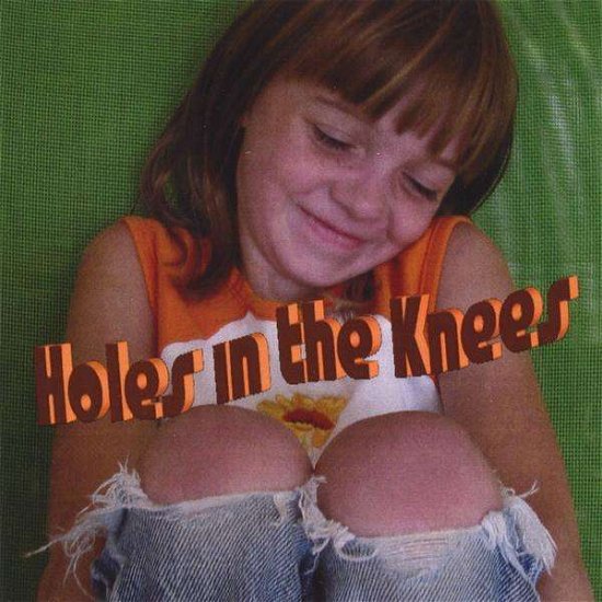 Cover for Jeff Johnson · Holes in the Knees (CD) (2008)