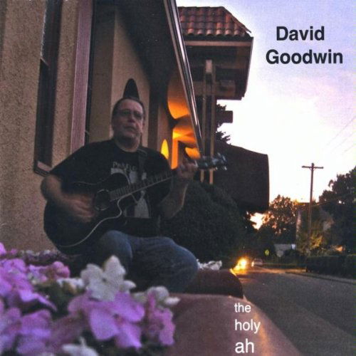 Cover for David Goodwin · Holy Ah (CD) (2009)