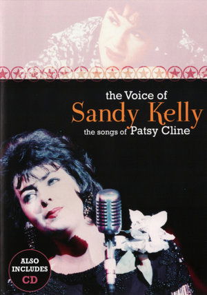 Cover for Sandy Kelly · The Voice Of Sandy Kelly - The Songs Of Patsy Cline (Dvd+Cd) [Region 4] (DVD) (2012)