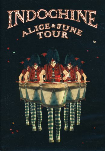 Cover for Indochine · Alice &amp; June Tour (DVD) (2007)