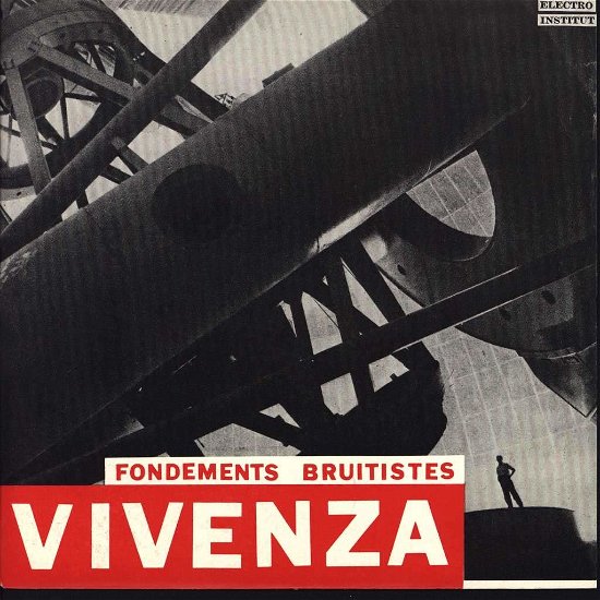 Cover for Vivenza · Fondements Bruitistes (CD) (2015)