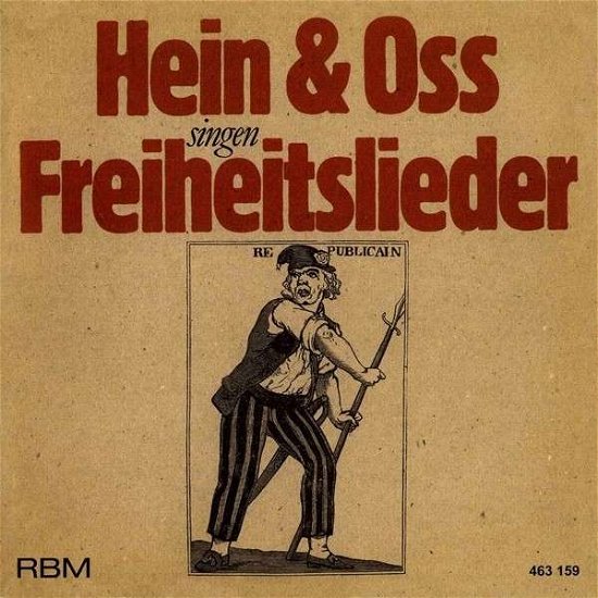 Cover for Hein &amp; Oss · Hein &amp; Oss Singen Freiheitslieder (CD) (2014)