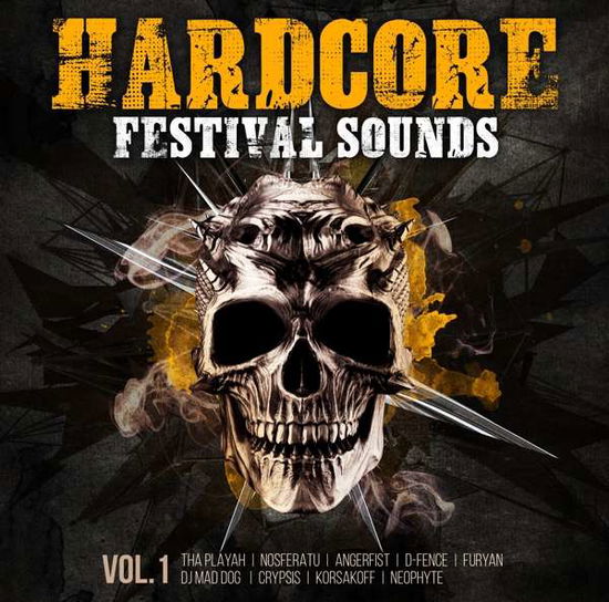 Hardcore Festival Sounds Vol. 1 - Various Artists - Musiikki - SELECTED - 4032989514595 - perjantai 24. tammikuuta 2020