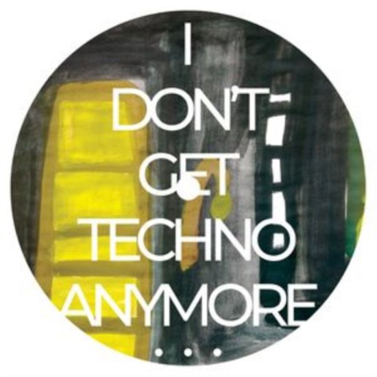 I Dont Get Techno Anymore... - Rico Puestel - Musikk - EXHIBITION - 4251804142595 - 27. oktober 2023