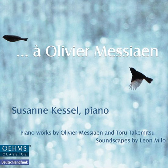 Cover for Susanne Kessel · A Olivier Messiaen (CD) (2014)