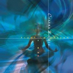 Cover for Frank Lorentzen · Chakra Music (CD) [Japan Import edition] (2021)
