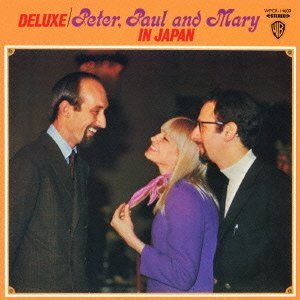 Cover for Peter, Paul &amp; Mary · In Japan (CD) (2012)