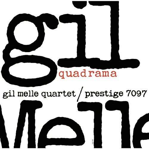 Quadrama - Gil Melle - Music - UNIVERSAL - 4988005807595 - April 1, 2014