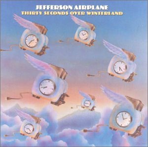 30 Seconds over Winterland - Jefferson Airplane - Musik - BMG - 4988017633595 - 23. januar 2008