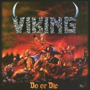 Cover for Viking · Do Or Die (CD) [Japan Import edition] (2021)