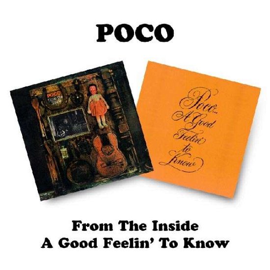From The Inside / A Good Feelin To Know - Poco - Música - BGO RECORDS - 5017261203595 - 9 de junho de 1997