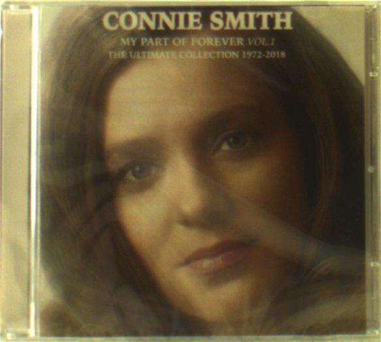 My Part Of Forever Vol. 1 - Connie Smith - Musik - COAST TO COAST - 5060001276595 - 9. august 2019