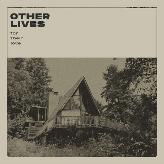 Other Lives · For Their Love (CD) (2020)