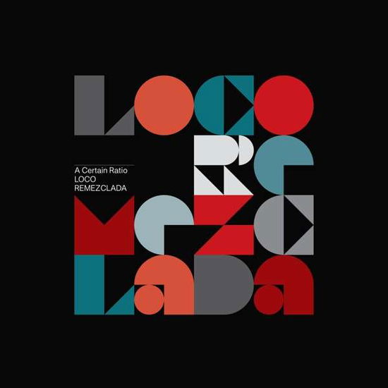 Loco Remezclada - A Certain Ratio - Musik - MUTE - 5400863054595 - 5 november 2021