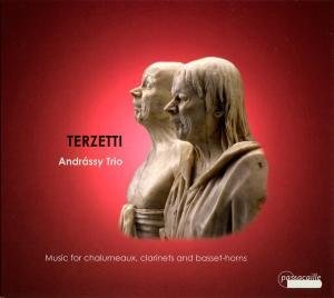 Terzetti: Music for Chalumeaux Clarinets & Basset - Andrassy Trio - Musik - PASSACAILLE - 5425004849595 - 12. februar 2013