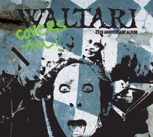 Cover for Waltari · Covers All - the 25th Anniversary Album (CD) (2012)