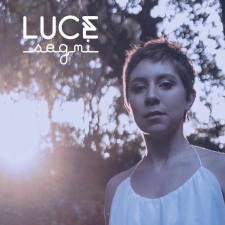 Cover for Luce  · Luce - Segni (CD)