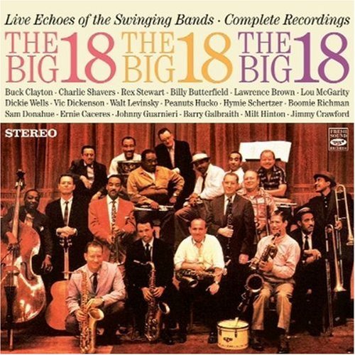 Cover for Big 18 · Live Echoes Of The Swinging Bands - Complete Recordings (CD) (2011)