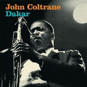 Cover for John Coltrane · Dakar (LP) [Limited edition] (2016)