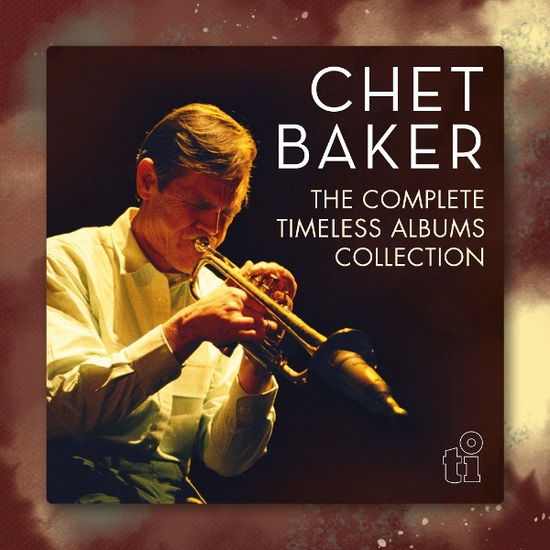 Cover for Chet Baker · The Complete Timeless Albums Collection (CD) (2025)