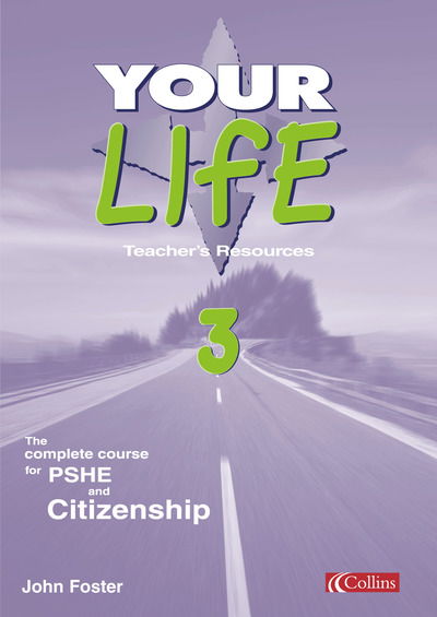 Cover for John Foster · Your Life (Teaching Resources) (Paperback Book) [UK edition] (2001)