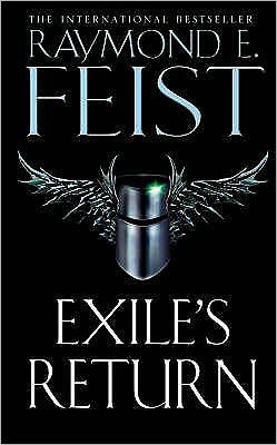 Exile’s Return - Conclave of Shadows - Raymond E. Feist - Bøger - HarperCollins Publishers - 9780006483595 - 5. september 2005