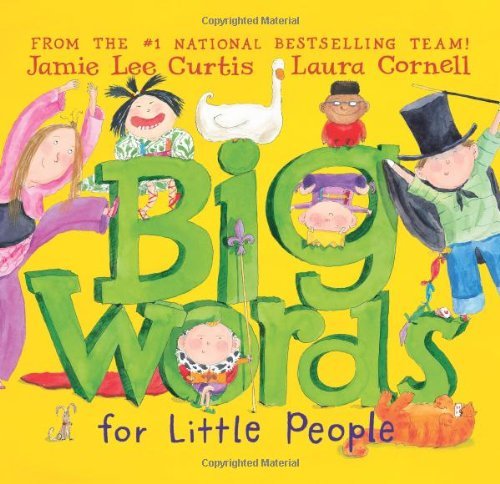 Cover for Jamie Lee Curtis · Big Words for Little People (Innbunden bok) (2008)