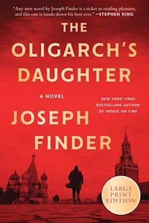 Cover for Joseph Finder · The Oligarch'S Daughter (Book) (2025)