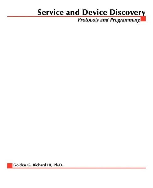 Cover for Golden G. Richard III · Service and Device Discovery : Protocols and Programming (Taschenbuch) (2002)