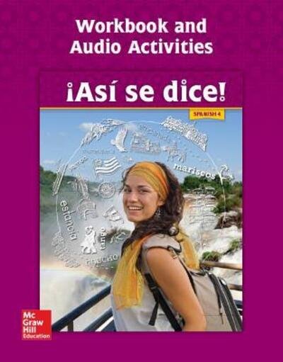 Cover for Conrad J. Schmitt · Asi Se Dice! Level 4, Workbook and Audio Activities (Book) (2014)