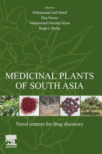 Cover for Muhammad Hanif · Medicinal Plants of South Asia: Novel Sources for Drug Discovery (Taschenbuch) (2019)