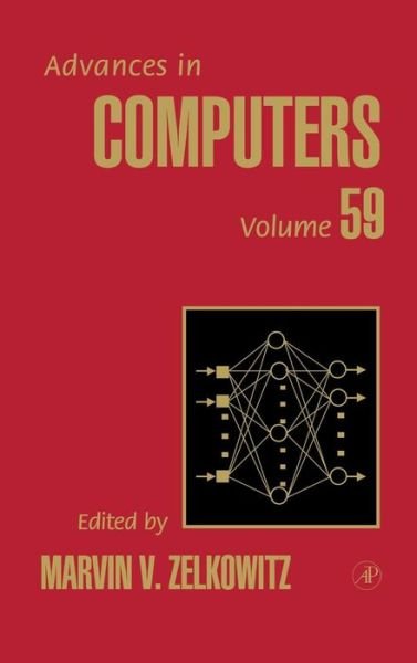 Cover for Zelkowitz, Marvin V. (University of Maryland, Department of Computer Science, College Park, USA) · Advances in Computers - Advances in Computers (Hardcover Book) (2003)