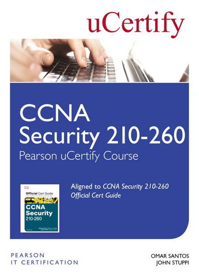 Cover for Omar Santos · CCNA Security 210-260 Pearson uCertify Course Student Access Card - Official Cert Guide (N/A) (2016)